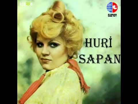 Huri Sapan - Anadan Ayrı