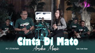 CINTA DI MATO - ARSEKA MUSIK - SHANTY PRABU TAMA & AGUS MC