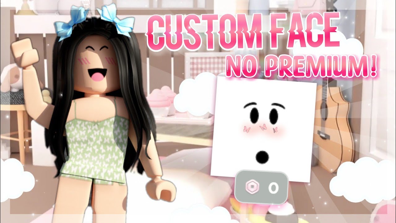 Custom Faces - Roblox