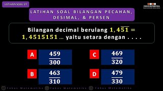 Contoh Soal Bilangan Pecahan Kelas 7 | Soal Bilangan Pecahan Desimal dan Persen Nomor 27