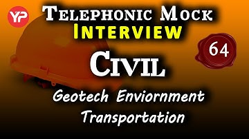 Mock Interview | Telephonic | Civil | IIT | Geo-Tech | Environment | TRANSPORTATION