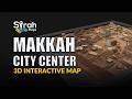 Central Makkah - 3D Interactive Map (2026)