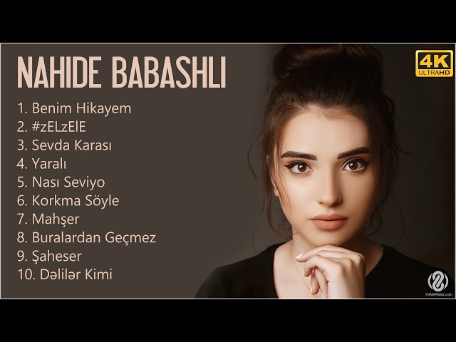 Nahide Babashli 2022 MIX - Pop Müzik 2022 - Türkçe Müzik 2022 class=