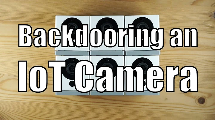 IoT Security: Backdooring a smart camera by creating a malicious firmware upgrade