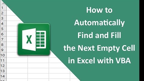 #19  How to Automatically Find and Fill the Next Empty Cell in Excel with VBA