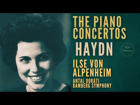 Haydn - Piano Concertos Nos. 4,9,11,2 / Remastered (Ct.rec.: Ilse von Alpenheim, Antal Doráti)