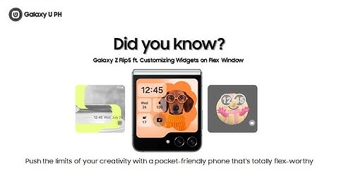 Did you know? | Galaxy Z Flip5 ft. Customizing Widgets on Flex Window