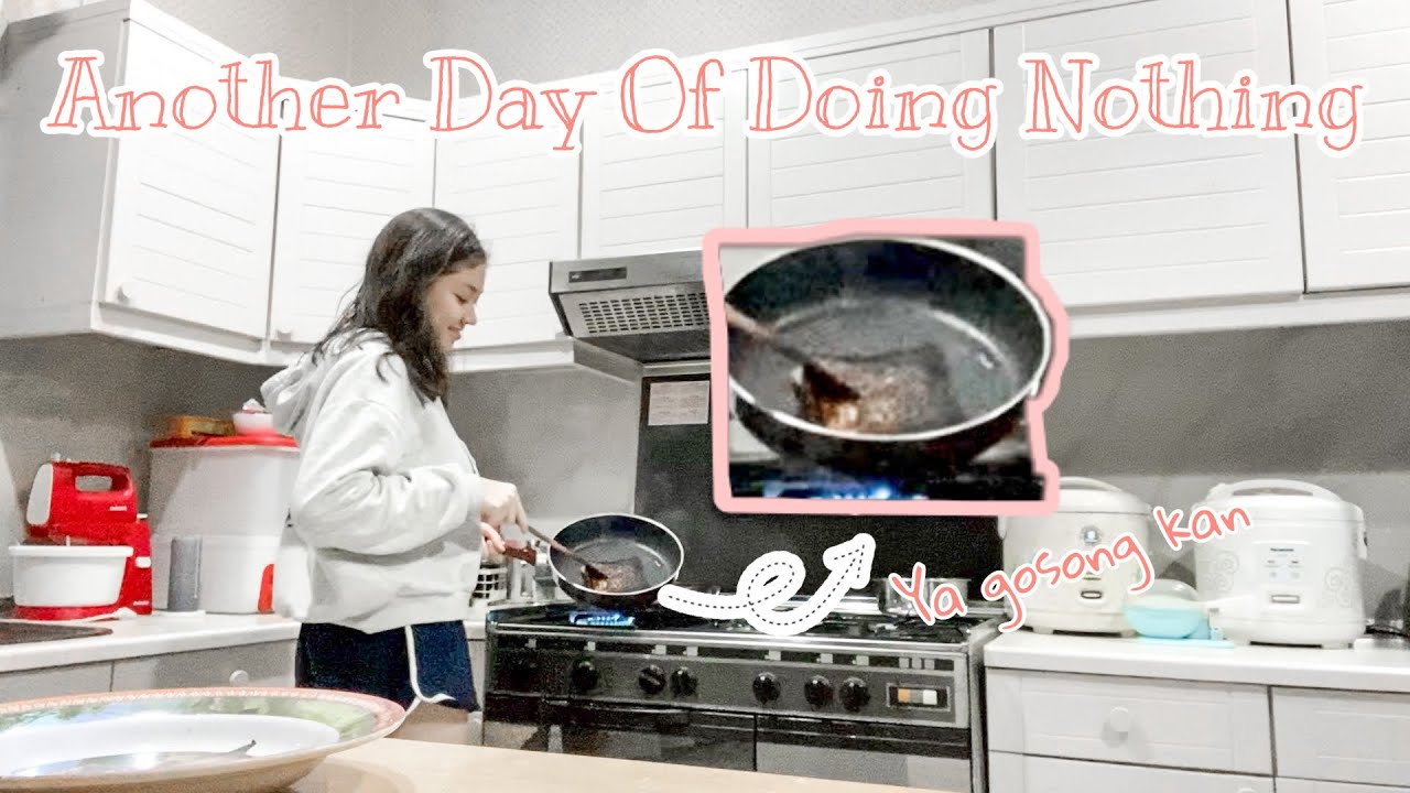 ANOTHER DAY OF DOING NOTHING