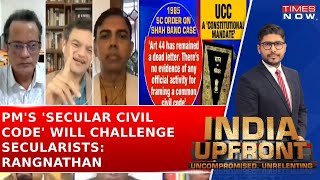 PM Modi’s 'Secular Civil Code' Tactics Will Make Secularists Think Twice: Anand Rangnathan