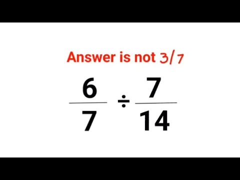 6/7÷7/14 The answer is not 3/7 Many got it wrong!  Ukraine Math Test #math #percentages #ukraine