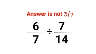 6/7÷7/14 The answer is not 3/7 Many got it wrong!  Ukraine Math Test #math #percentages #ukraine