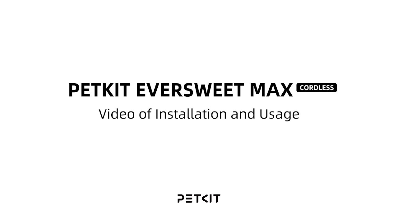 PETKIT EverSweet Max 2 UVC kurulum ve kullanım videosu