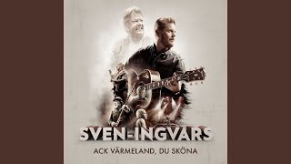 Video thumbnail of "Sven-Ingvars - Ack Värmeland du sköna"
