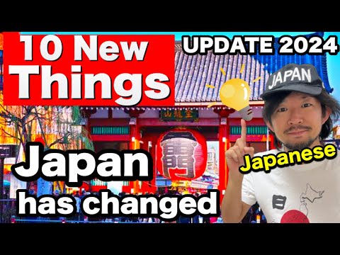 JAPAN HAS CHANGED  | 10 New Things to Know Before Traveling to Japan  | Travel Update 2024