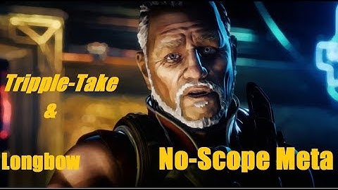 Why I Love Sniping (Longbow & TripleTake) - Apex Legends No-Scope Sniper Meta