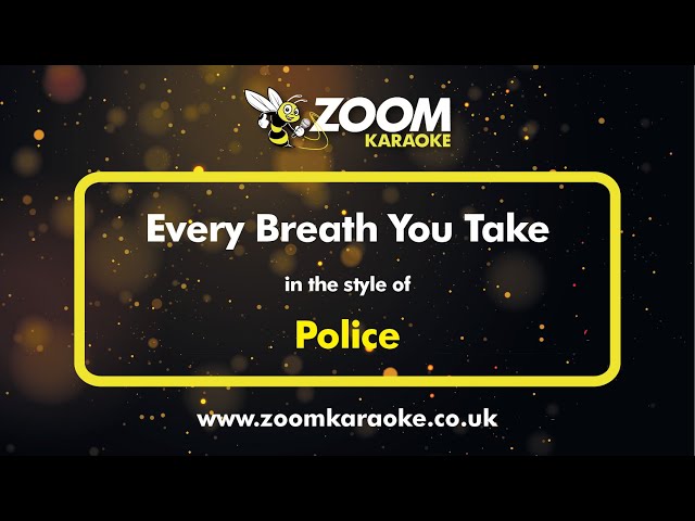 Police - Every Breath You Take - Karaoke Version from Zoom Karaoke class=