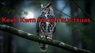 Dab Neeg (26) - Keeb Kwm Noog Taus Txuas Bird Story 11/01/2026