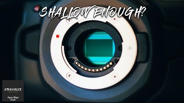 DEPTH OF FIELD MICRO FOUR THIRDS - BMPCC 4K