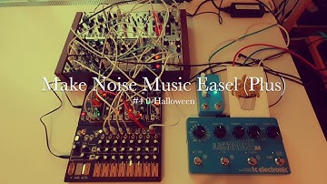 Make Noise Music Easel (Plus) #4 - 0/Halloween