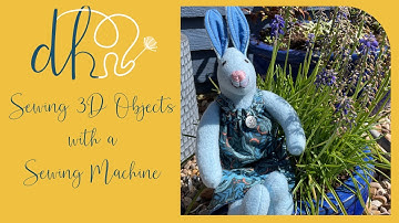 Sewing 3D Objects using a Sewing Machine