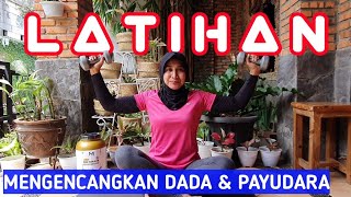 Latihan Mengencangkan Otot Payudara/Dada