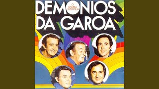 Video thumbnail of "Demônios da Garoa - Trem das onze"