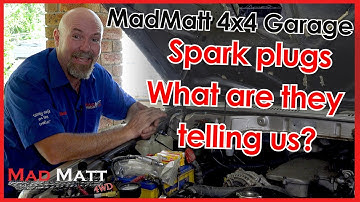 Part 3 Spark Plugs, What do they tell us about our motor? - MadMatt 4x4 Garage