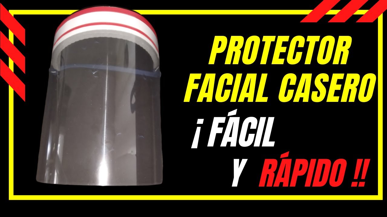 PROTECTOR FACIAL CASERO FACIL Y RAPIDO EN 5 MINUTOS !!  DIY MASCARA PROTECTORA