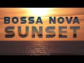 Bossa nova sunset  relaxing music