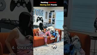 ranking the funniest moving doll pranks