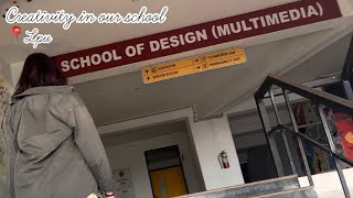 Creativity in our school 👩‍🎨|| school of multimedia 🎓|| 📍LOVELY PROFESSIONAL UNIVERSITY