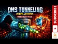 DNS Tunneling Explained | How Hackers Hide Data Inside DNS Traffic