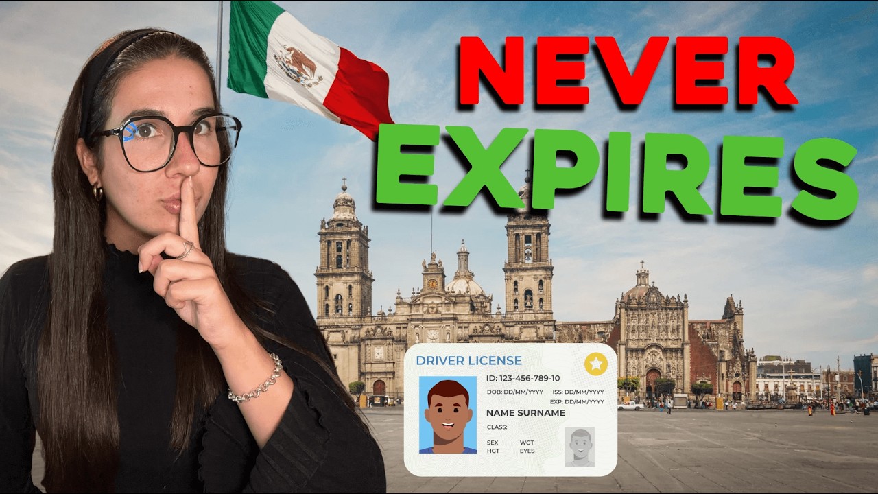 This Driver’s License Doesn’t Expire (Here’s How) 🇲🇽
