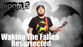 Avenged Sevenfold - Waking The Fallen Resurrected Instrumental/Guitar Cover by Doodles