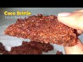 How To Make Coconut Brittle / Coco Brittle / Coconut Candy