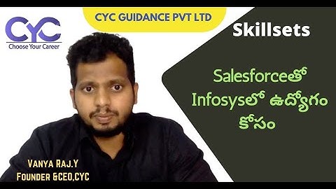 Salesforceతో Infosysలో ఉద్యోగం కోసం |Vanya Raj|CYC Guidance Pvt Ltd