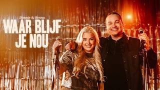 Donnie & Senna - Waar Blijf Je Nou Official Video