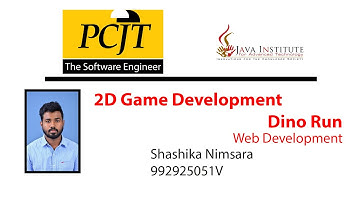 JavaScript 2D Game Development | Java Institute | Shashika Nimsara Gunasekara