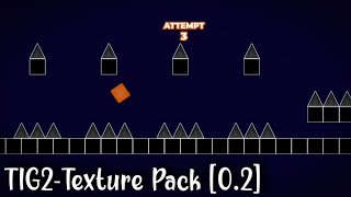 The impossible game 2 - Texture Pack [0.2]