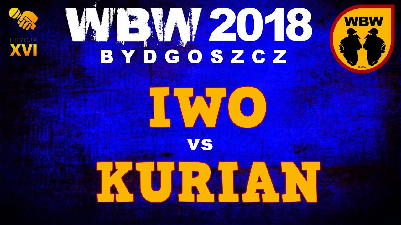 Iwo 🆚 Kurian 🎤 WBW 2018 Bydgoszcz (freestyle rap battle)