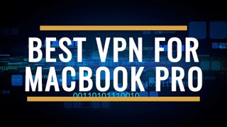Best VPN for MacBook Pro Review 2025 – Fast, Secure & macOS-Friendly screenshot 5
