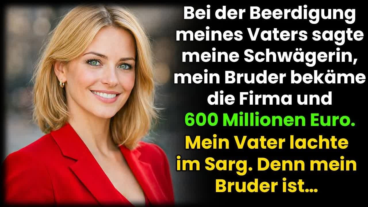 Auf der Beerdigung meines Vaters riss meine Schwägerin dem Pastor das Mikrofon aus der Hand und verkündete, mein Bruder sei jetzt der neue Chef unseres 600-Millionen-Euro-Imperiums. Dann lachte...