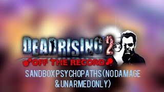Dead Rising 2 Off The Record [PS4]: Sandbox Psychopaths (No Damage & Unarmed Only)