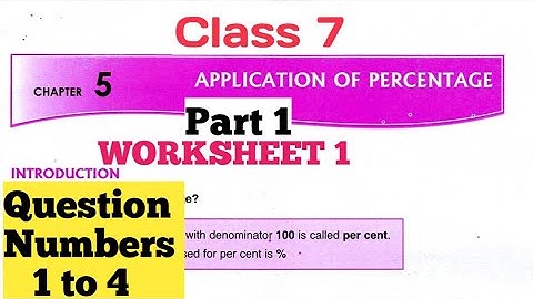 D.A.V. Math | Class 7 | Ch-5 | Application Of Percentage | Worksheet 1 | Part 1 | Art Of Mathematica