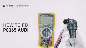 How to Fix AUDI P0365 Engine Code in 3 Minutes [2 DIY Methods / Only $9.76]