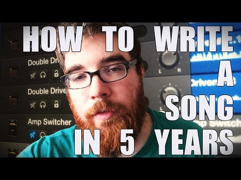 How to Write a Song in 5 Years! [Chorus Complains Explained]