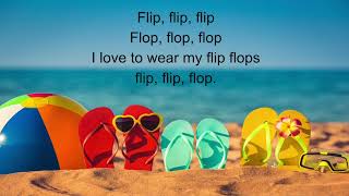 The Flip Flop Song