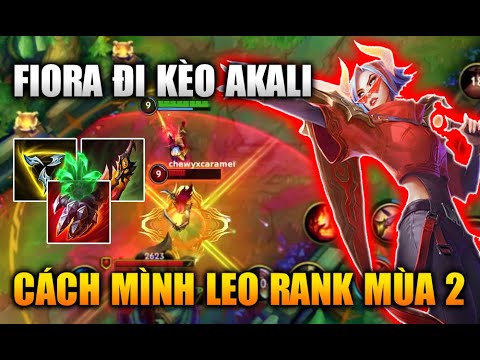 [LMHT Tốc Chiến] Fiora Kèo Akali Cách Mình Leo Rank Mùa 2 Trong Liên Minh Tốc Chiến