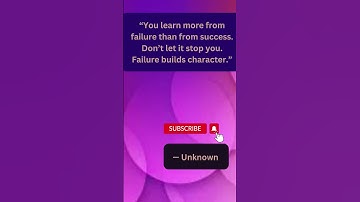 You learn more from failure than from success  Don’t let it stop you  Failure builds character