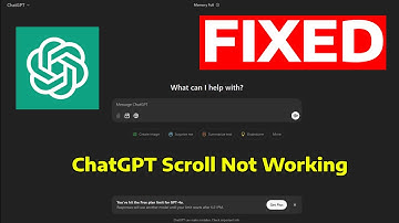 How To Fix ChatGPT Scroll Not Working